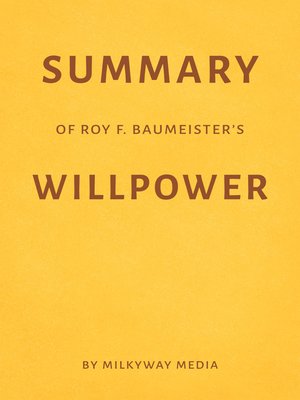 cover image of Summary of Roy F. Baumeister's Willpower
